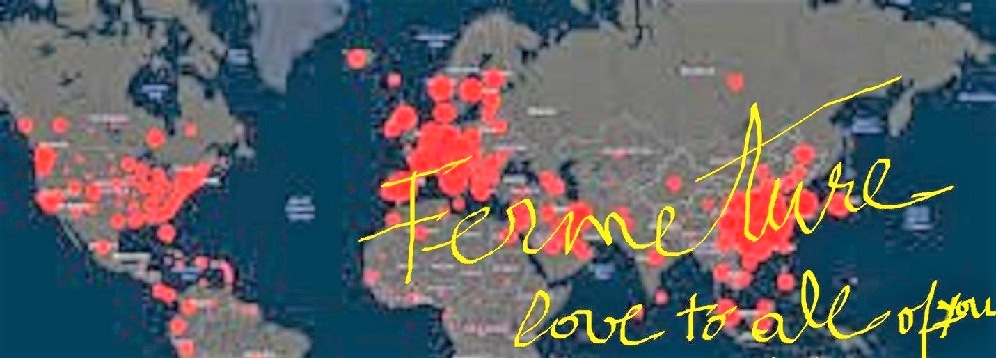 FERMETURE JUSQU’À NOUVEL ORDRE